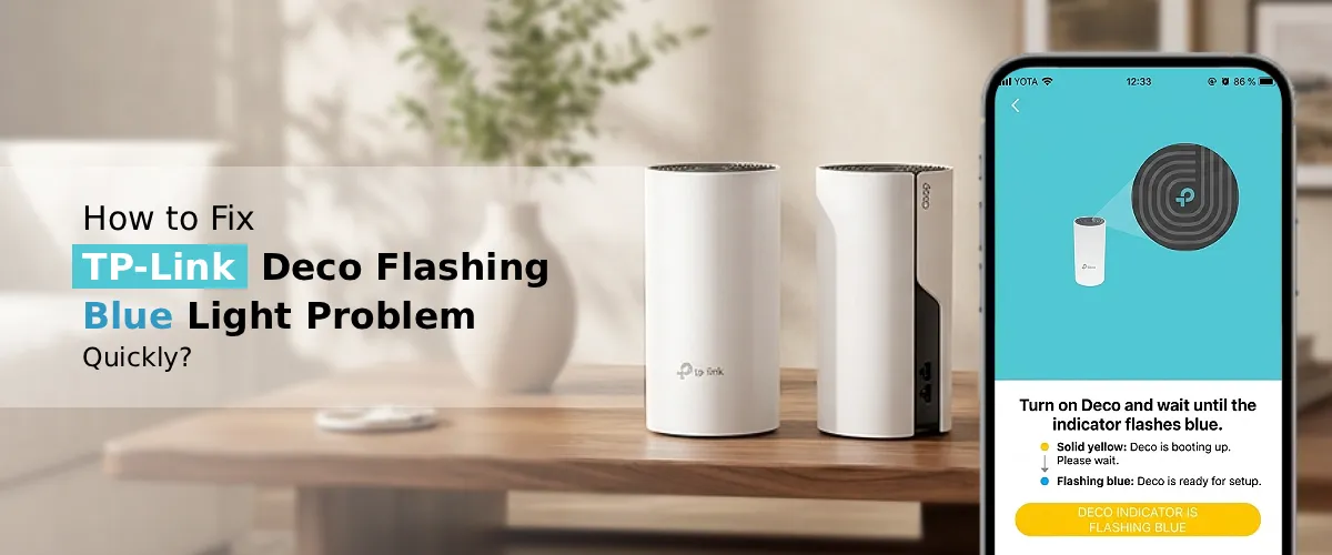 TP-Link Deco Flashing Blue